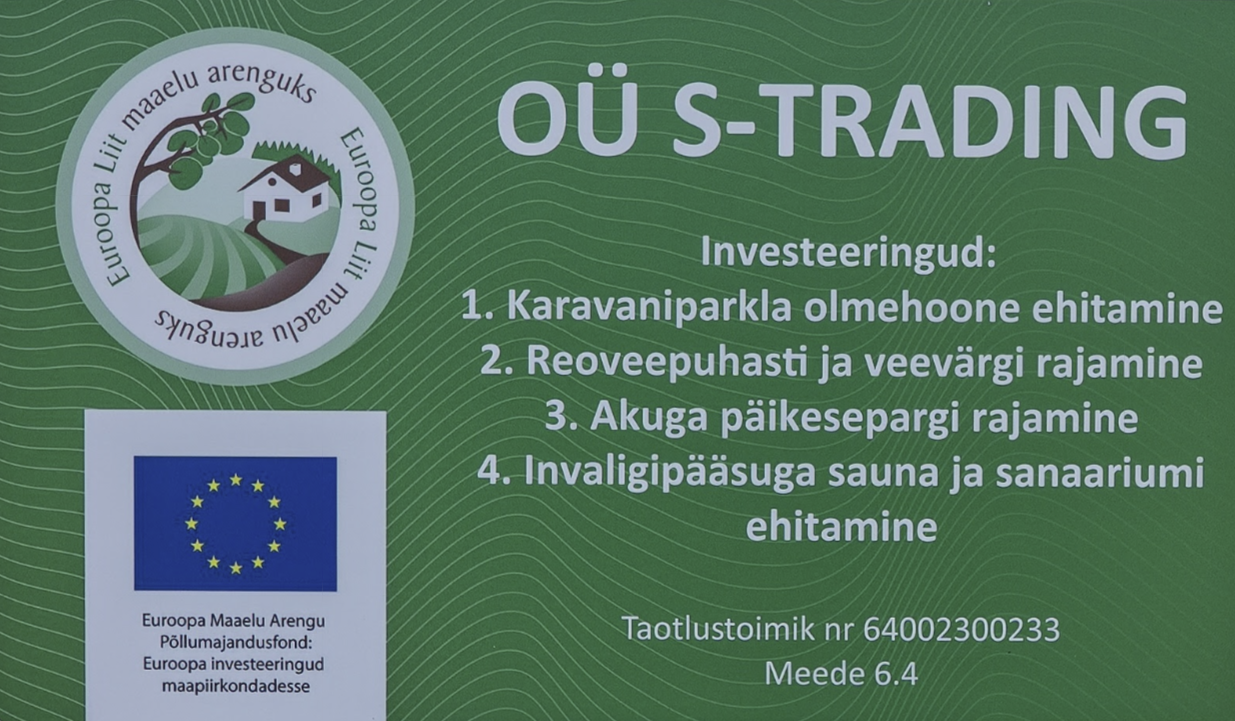OÜ S-Trading — Euroopa Liit maaelu arenguks, Euroopa Maaelu Arengu Põllumajandusfond